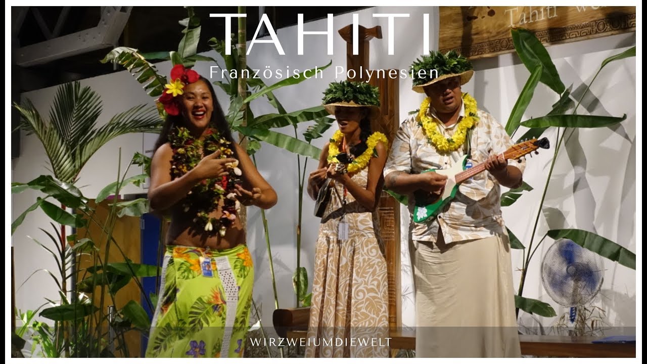 WELTREISE VLOG#198 Ankunft auf Tahiti - Französisch Polynesien