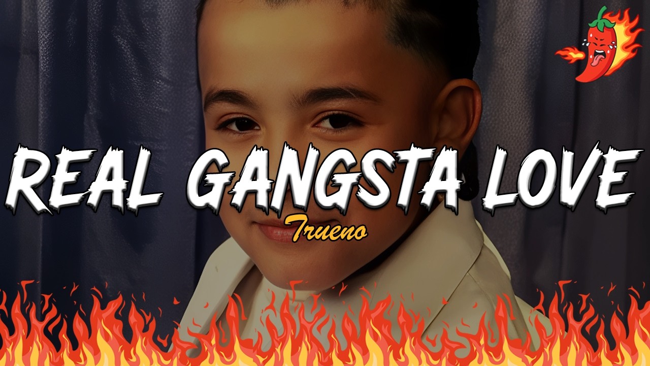 Trueno - REAL GANGSTA LOVE (Letra)
