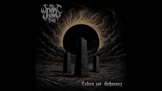 The Wright Valley Trio  Leben Ist Schmerz  Album 2026  including S