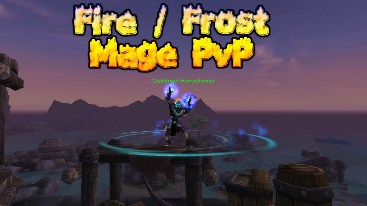 Frost / Fire Mage PvP 6.0.3 [WoD PvP] - YouTube