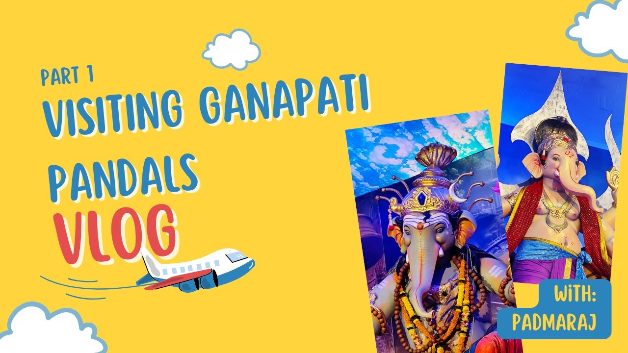 Visiting Ganapati Pandals Vlog | PART 1| Life of Padmaraj