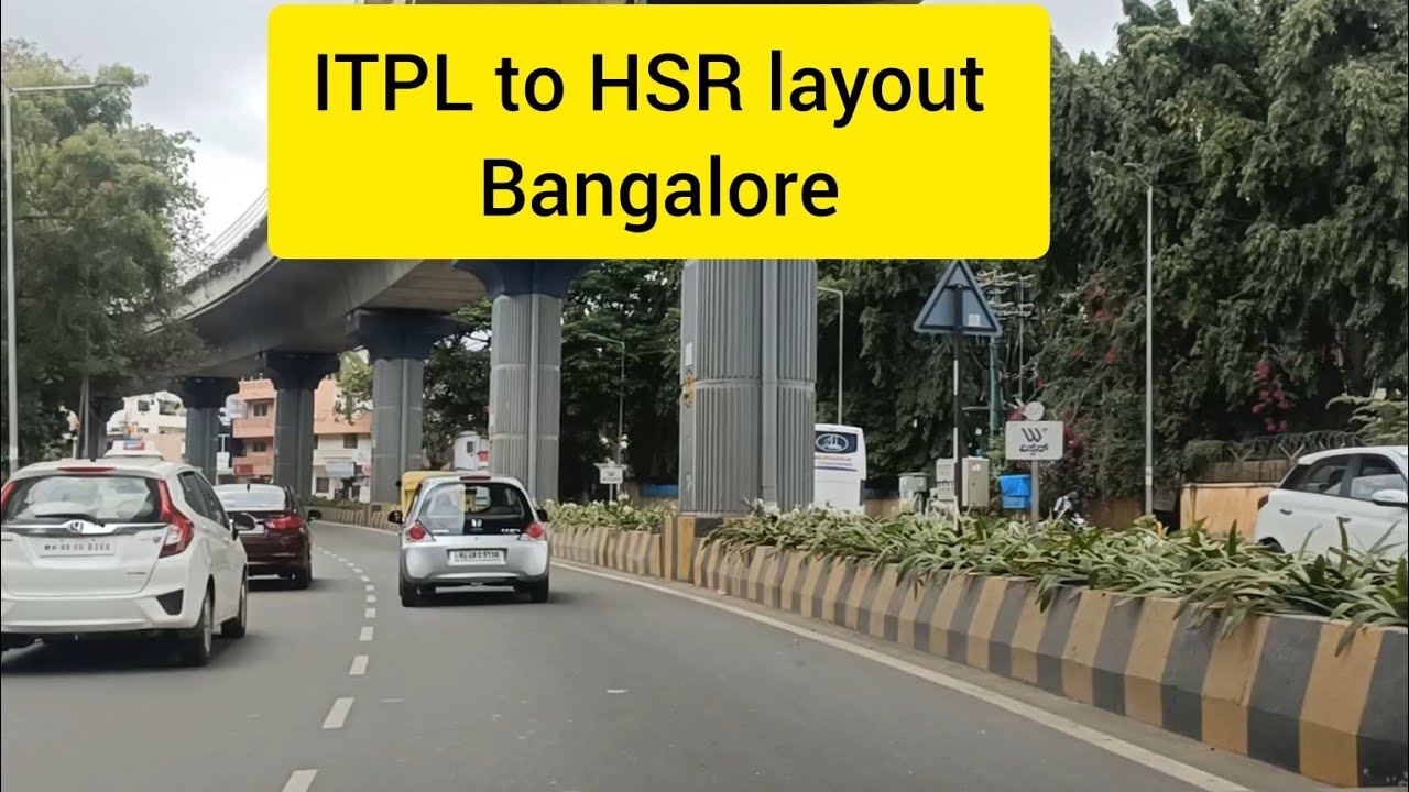 ITPL to HSR layout Ride Bangalore YouTube