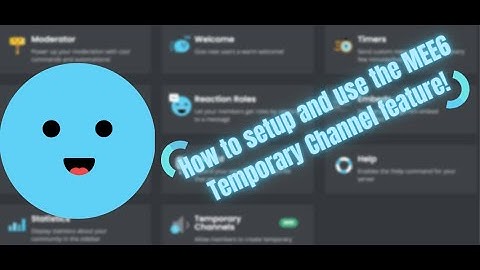 How to setup and use the Brand New! MEE6 Temporary channel feature!