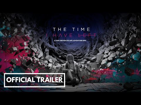 The Time I Have Left - Official Game Trailer
