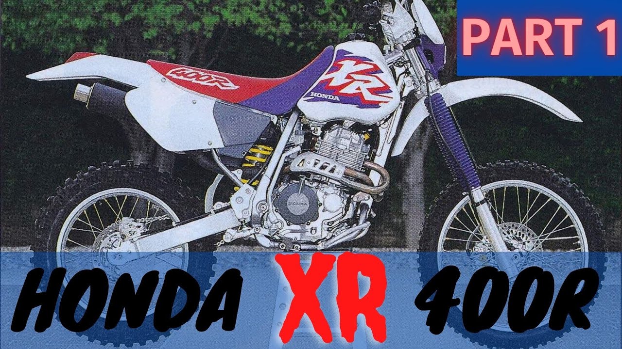 HONDA XR 400 Highlights - YouTube