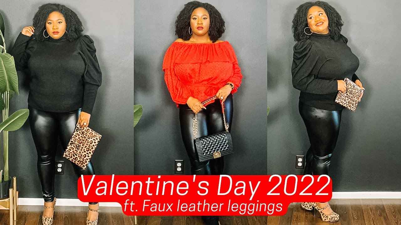 PLUS SIZE FAUX LEATHER LEGGING OUTFIT IDEAS FOR VALENTINE'S DAY