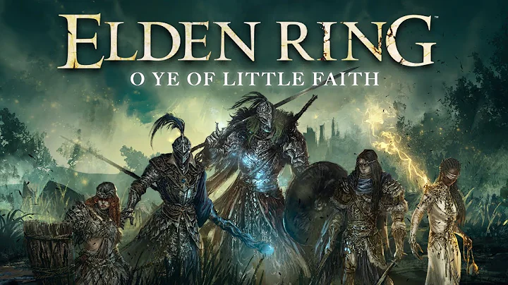 Elden Ring One-Shot: O Ye of Little Faith - DayDayNews