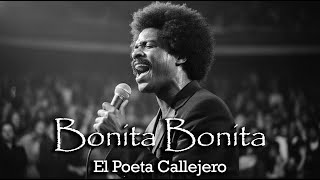 Download Lagu Segio Blues Ballads, El Poeta Callejero - Bonita Bonita (1950s Soul Cover) MP3
