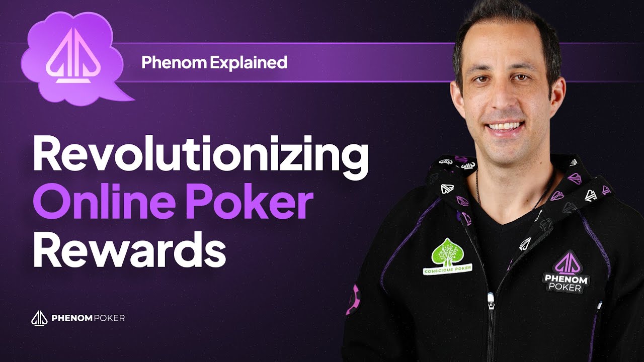 Phenom Poker : Revolutionizing Online Poker Rewards