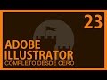 Adobe Illustrator Cap. 23 Herramienta de Degradados @ADNDC @adanjp