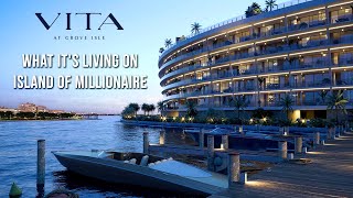 Luxury living on a Private Island Miami - Vita at Grove Isle in Coconut Grove | New Development