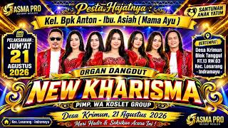 🔴LIVE SIANG | | ORGAN DANGDUT 'NEW KHARISMA' DS KRIMUN BLOK TANGGUL LOSARANG, 21 AGUSTUS 2026