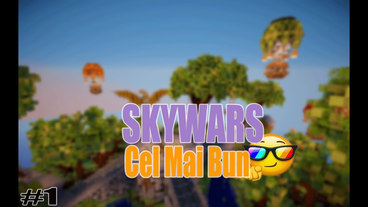SkyWars Cel Mai Bun