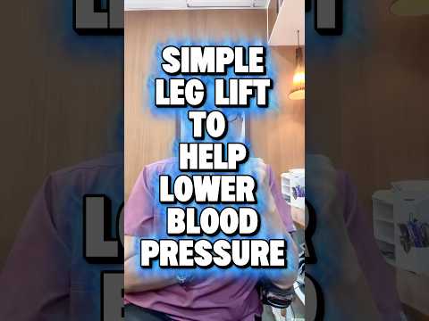 Simple Leg Lift to Help Lower Blood Pressure #docgerrytan #endocrinologist #leglift