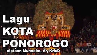 Lagu Ponorogo ciptaan Muhaeim, Ar, KrisD