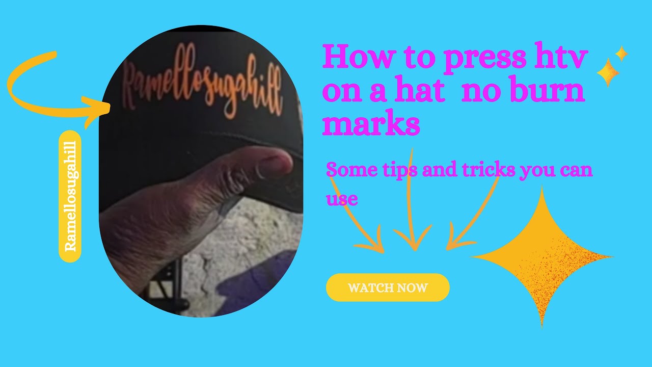 How to press htv on a hat no burn marks 