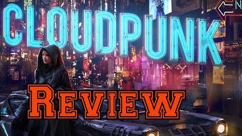 Cloudpunk REVIEW