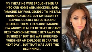 Having Fun With Her AP, My Cheating Wife Didn't Realize There Were Cameras In Our House...