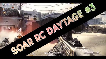 @SoaRGaming @SoaRMakz #SoaRRC (Soar RC) Daytage #3 - Edited By Me
