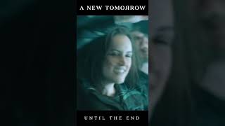 UNTIL THE END - The New Single