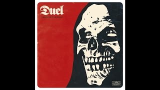 Video thumbnail of "DUEL "Fears Of The Dead""