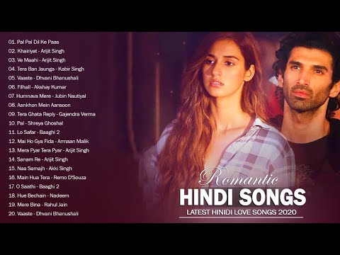 Latest Bollywood Hits Songs 2020 \ New Hindi Songs Romantic 2020: Indian Movie Songs 2020 - Live