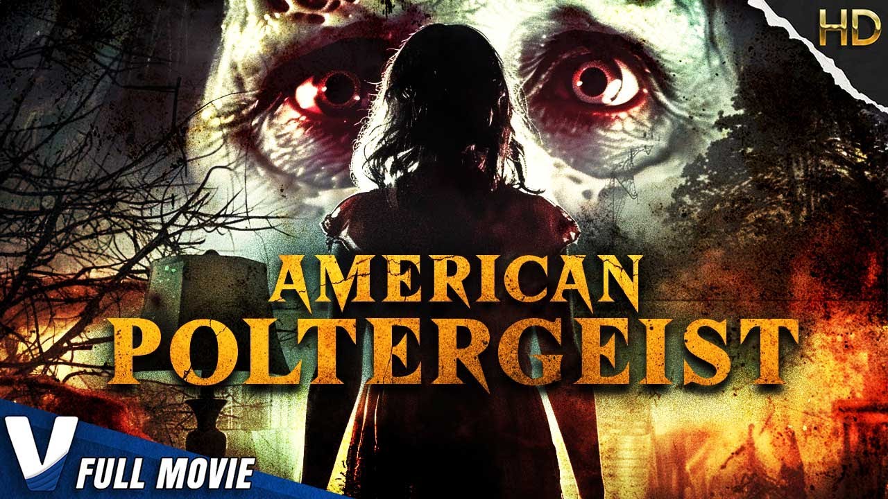 AMERICAN POLTERGEIST  HD PSYCHOLOGICAL HORROR MOVIE  FULL SCARY FILM IN ENGLISH  V MOVIES