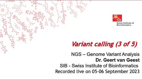 NGS - Genome Variant analysis – Variant calling (3 of 5)