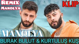 manolya burak bulut & kurtuluş kuş manolya remix, manolya keman, manolya taladro, manolya şarkısı, Resimi