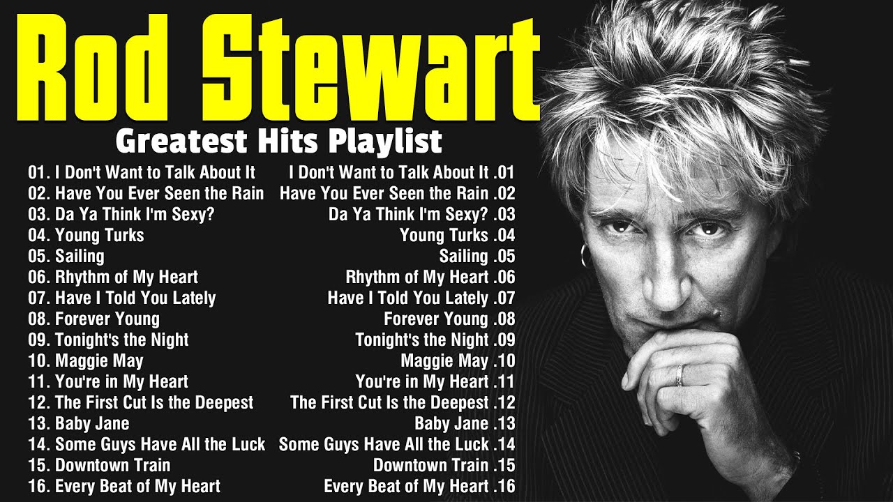 Best Songs Rod Stewart Greatest Hits Full Album - The Best Soft Rock Of Rod Stewart 2026