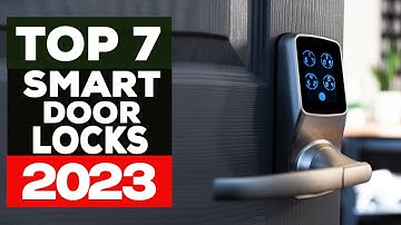 Best Smart Door Locks 2023 [don’t buy one before watching this]