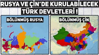 Rusya Ve Çinde Kurulabilecek Türk Devletleri Koleksiyon