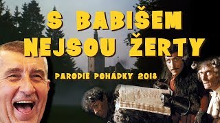 S Babišem Nejsou Žerty Parodie 1.Díl