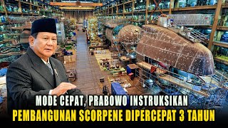 Mode Cepat Prabowo Instruksikan Pembangunan Scorpene Dipercepat 3 Tahun