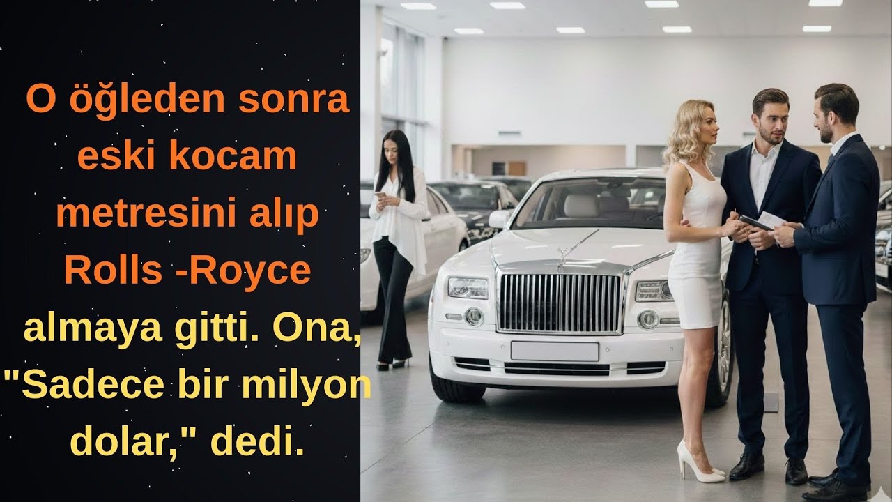 boşanma evraklarımı imzaladım. O öğleden sonra eski kocam metresini alıp Rolls Royce almaya gitti.