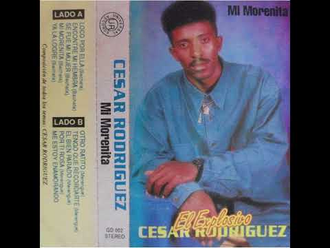 Cesar Rodriguez - Tengo Que Recordate Cesar Rodriguez - Tengo Que Recordate