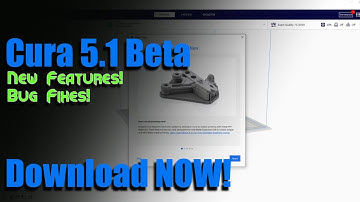 Cura 5.1 Beta Release ! -  New Features and Bug Fixes!