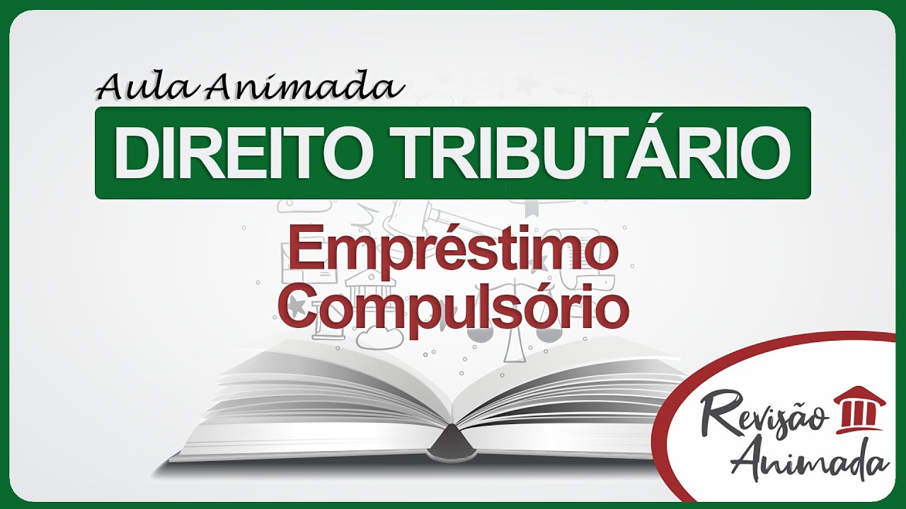 Emprestimo Compulsorio é Tributo - RETOEDU
