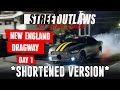 *SHORTENED* No Prep Kings | New England Dragway | Day 1 NPK Live Stream