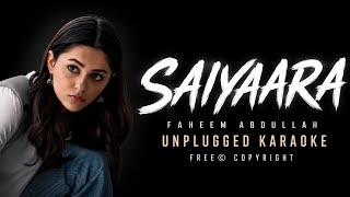 Saiyaara Unplugged Karaoke With Scrolling Lyrics | Free Copyright Music | Musical Heartbeat