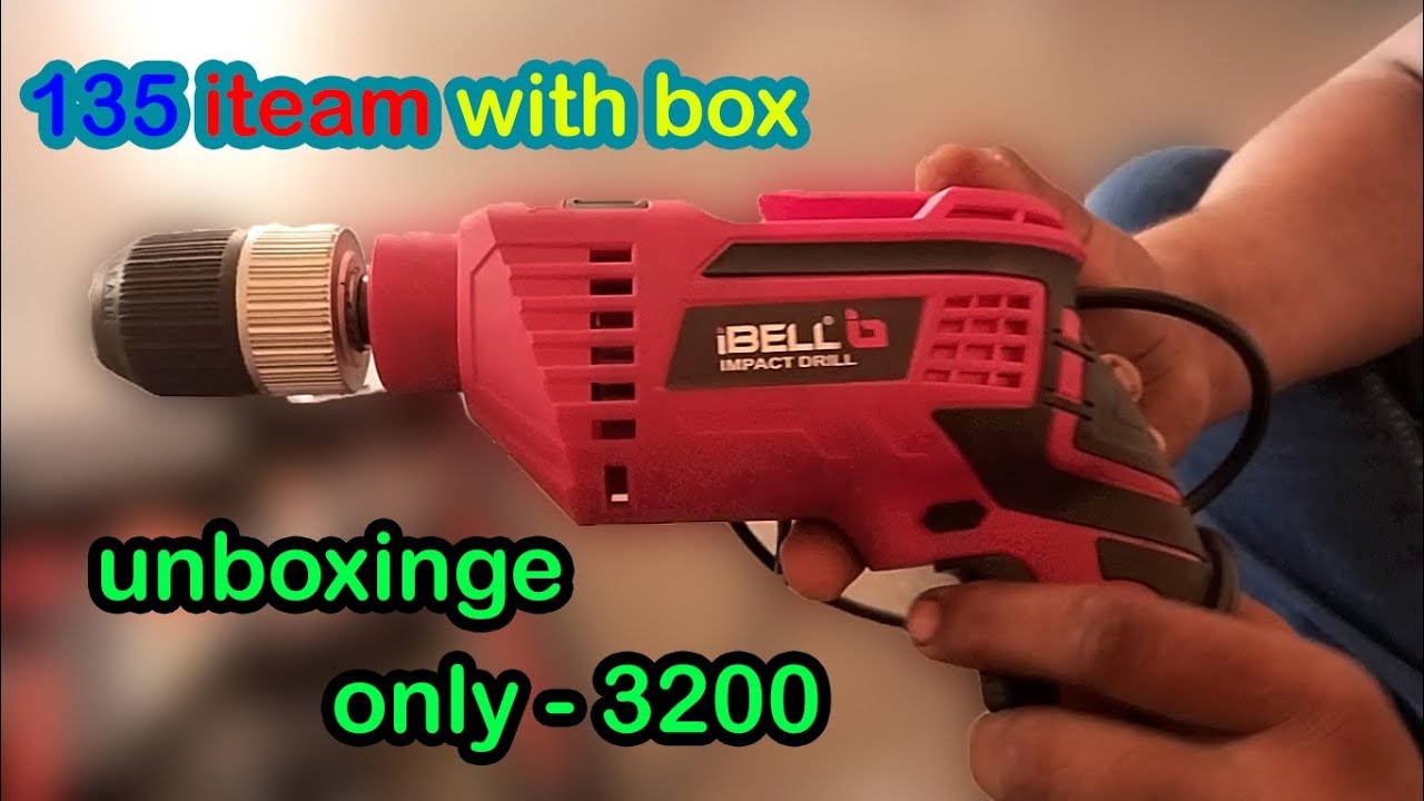 ibell drilling machine full review unboxing new drill machine