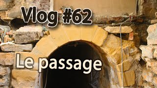 Fixing the vault of a passage – Renovation vlog #62