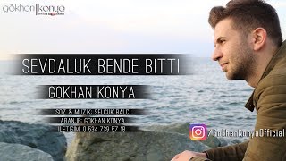 *** SeVDaLuk BeNdE BiTTi [[2018 KaRaDeNiz]] *** - Gökhan Konya (Hayalhan) 2018 Resimi