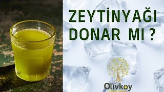 Zeytinyağı Donar mı ? Evde Hakiki Zeytinyağı Nasıl Anlaşılır ? - Olivkoy Resimi