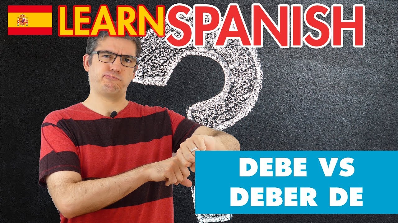 spanish-verb-deber-must-spanish-lesson-50-go-go-espa-a