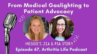 From Medical Gaslighting to Patient Advocacy: Meggie’s Story screenshot 2