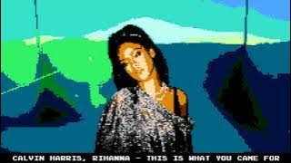 Calvin Harris ft Rihanna - This is What You Came For (8 Bit Raxlen Slice Chiptune Remix)