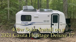 400w Solar Install on a 2021 Casita Heritage Deluxe 17’