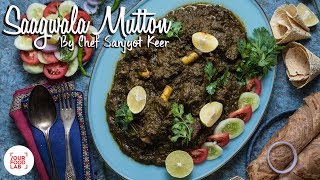 Saagwala Mutton Recipe | सागवाला मटन | Chef Sanjyot Keer