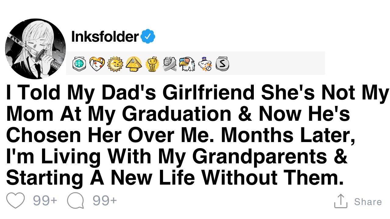 [FULL STORY] I Told My Dad's Girlfriend She's Not My Mom At My Graduation & Now He's Chosen Her...